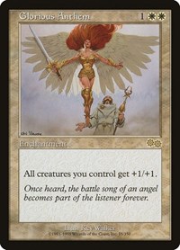 Glorious Anthem, Urza's Saga