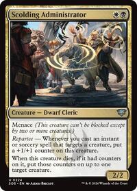 Scolding Administrator, Secrets of Strixhaven