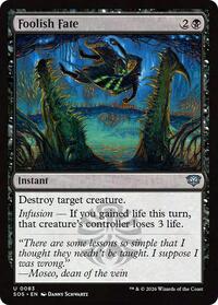 Foolish Fate, Secrets of Strixhaven