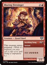 Blazing Firesinger, Secrets of Strixhaven