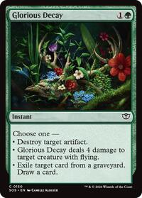 Glorious Decay, Secrets of Strixhaven