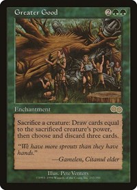 Greater Good, Urza's Saga