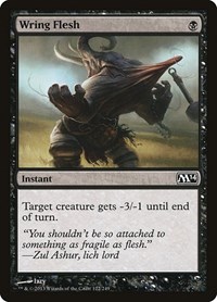 Wring Flesh, Magic 2014 (M14)
