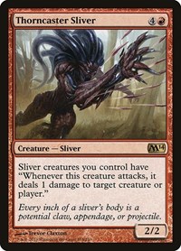 Thorncaster Sliver, Magic 2014 (M14)