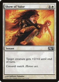 Show of Valor, Magic 2014 (M14)