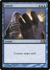 Cancel, Magic 2014 (M14)
