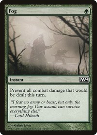 Fog, Magic 2014 (M14)