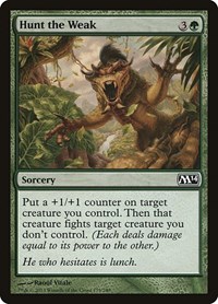 Hunt the Weak, Magic 2014 (M14)