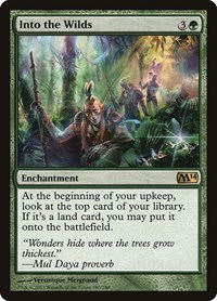 Into the Wilds, Magic 2014 (M14)