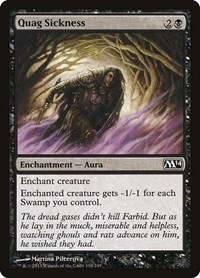 Quag Sickness, Magic 2014 (M14)