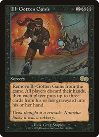 Ill-Gotten Gains, Urza's Saga