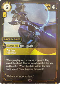 Ashe, Focused