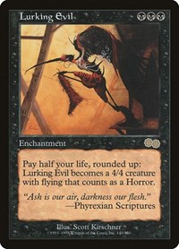 Lurking Evil, Urza's Saga