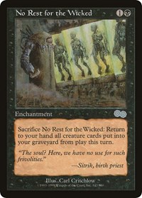 No Rest for the Wicked, Urza's Saga