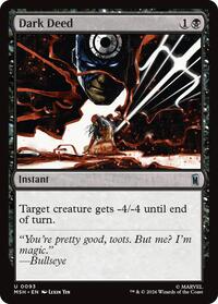 Dark Deed, Marvel Super Heroes