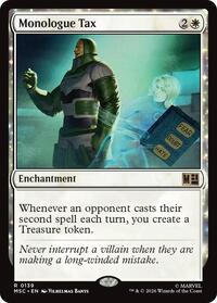 Monologue Tax, Commander: Marvel Super Heroes