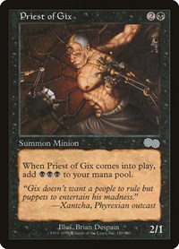 Priest of Gix, Urza's Saga