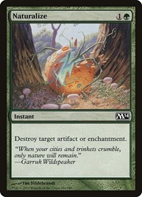 Naturalize, Magic 2014 (M14)