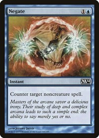 Negate, Magic 2014 (M14)