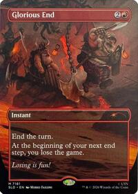 Glorious End, Secret Lair Drop Series