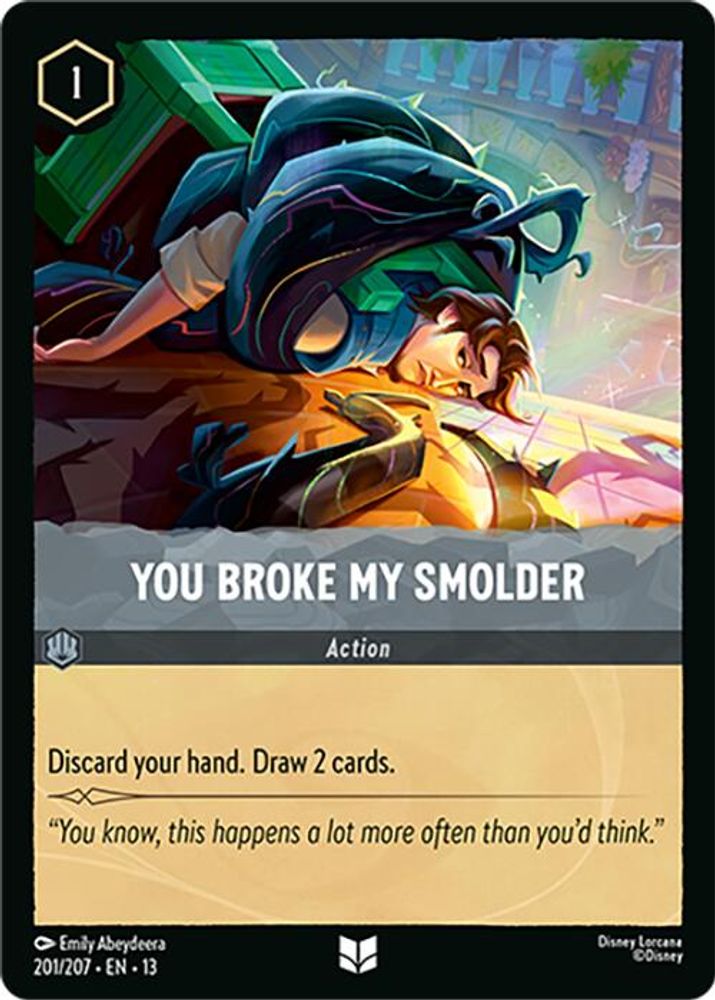 You Broke My Smolder