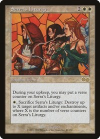 Serra's Liturgy, Urza's Saga