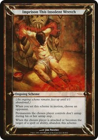 Imprison This Insolent Wretch (WPN & Gateway), Oversize Cards