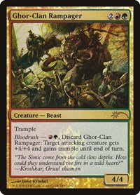 Ghor-Clan Rampager, FNM Promos