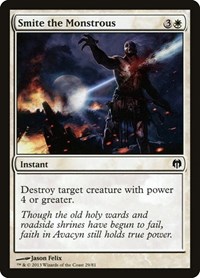 Smite the Monstrous, Duel Decks: Heroes vs. Monsters