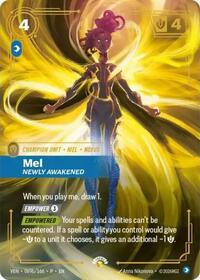 Mel, Newly Awakened