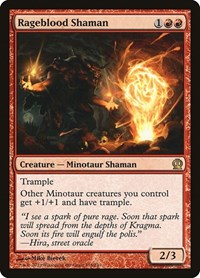 Rageblood Shaman, Theros