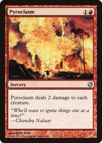 Pyroclasm, Duel Decks: Heroes vs. Monsters