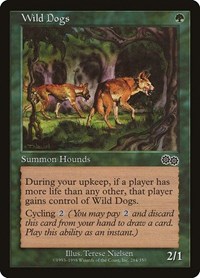 Wild Dogs, Urza's Saga