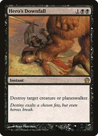 Hero's Downfall, Theros