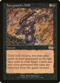 Yawgmoth's Will, Urza's Saga