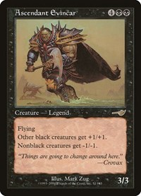 Ascendant Evincar, Nemesis
