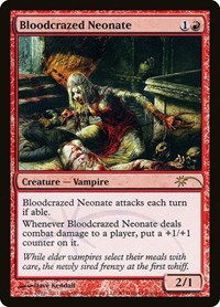 Bloodcrazed Neonate, WPN & Gateway Promos