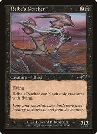 Belbe's Percher, Nemesis