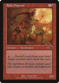 Bola Warrior, Nemesis