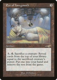 Eye of Yawgmoth, Nemesis