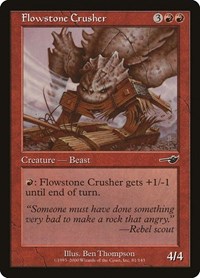 Flowstone Crusher, Nemesis