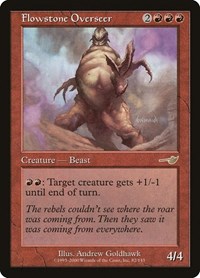 Flowstone Overseer, Nemesis