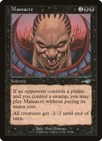 Massacre, Nemesis