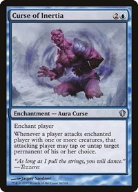 Curse of Inertia, Commander 2013