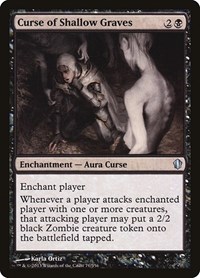 Curse of Shallow Graves, Commander 2013