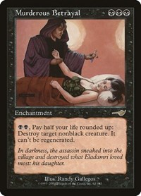 Murderous Betrayal, Nemesis