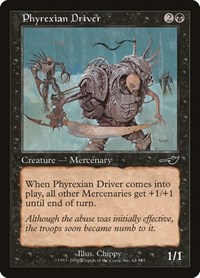 Phyrexian Driver, Nemesis