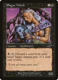 Plague Witch, Nemesis
