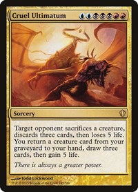 Cruel Ultimatum, Commander 2013