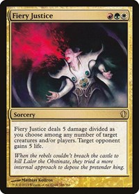 Fiery Justice, Commander 2013